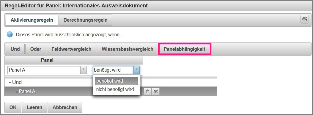 Regel Editor mit einer Panelabhängigkeit