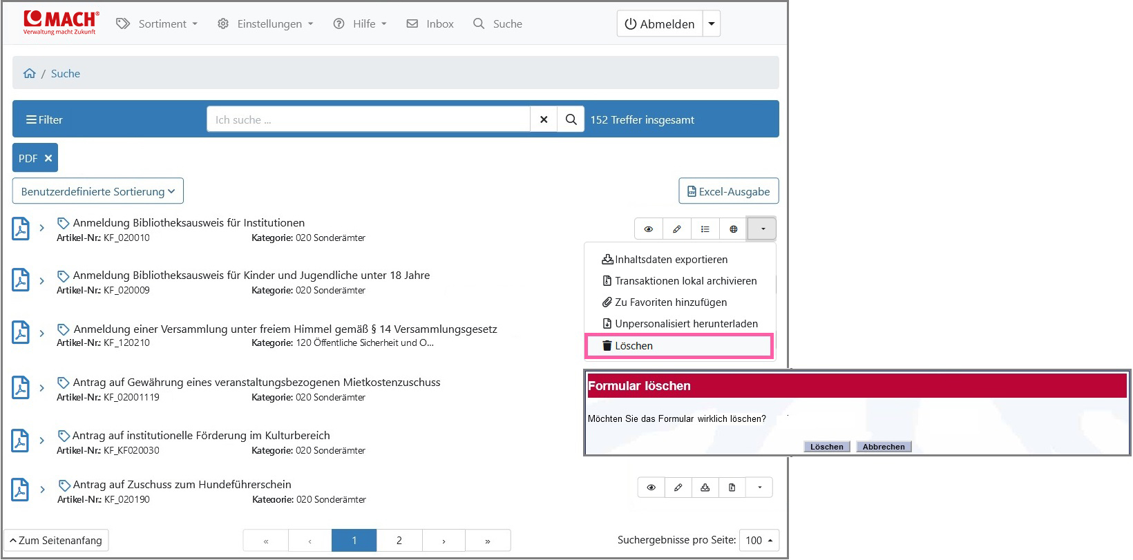 Ansicht in der Schaltfläche „Löschen“ in der Trefferliste um ein PDF-Formular zu löschen